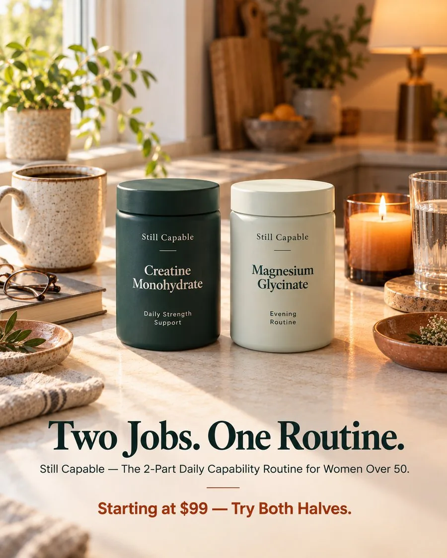 Still Capable — Creatine Monohydrate and Magnesium Glycinate. Two Jobs. One Routine. Starting at $99.